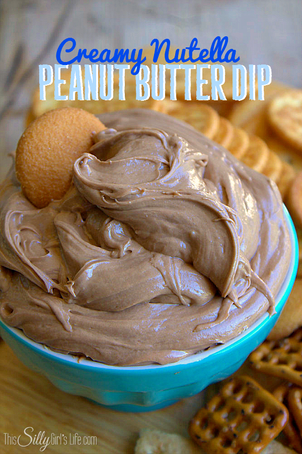 Creamy Nutella Peanut Butter Dip, a sinfully sweet dip to serve as an appetizer or dessert! - ThisSillyGirlsLife.com