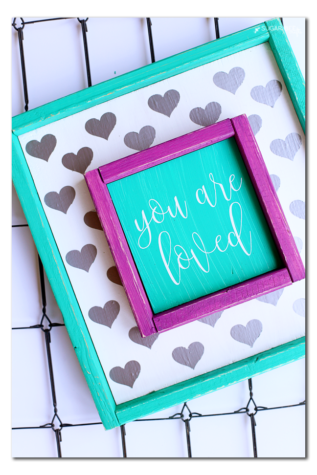 diy you are loved sign