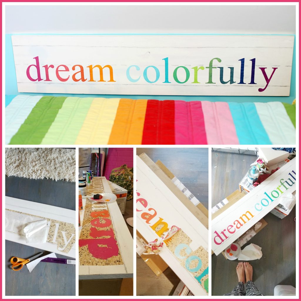 dream-colorfully-diy-sign